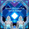 Sound Healing For Star Seeds icon