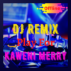 DJ Play For Me Remix Kaweni Merry icon