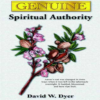 Genuine Spiritual Authority By David W. Dyer icon