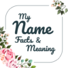 My Name Facts & Meaning icon