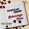 Kumpulan Cerpen Selamanya Cinta icon