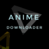 Anime downloader free Watch instantly icon