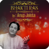 Bhakti Ras by Anup Jalota icon