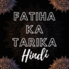 Islamic Fatiha Ka Tarika In Hindi Islamic App icon