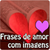 Frases de Amor com imagens icon