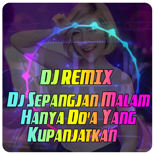 Dj Sepanjang Malam Aku Berdoa icon