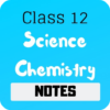 Class 12 Chemistry Notes icon