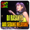 Dj Rasanya Aku Sedang Melayang Full Bass Remix icon