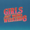 Girls Just Wanna Weekend icon