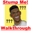 Guide for Stump Me: Answers and Walkthrough icon