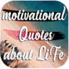 Motivational Quotes about Life: Quotes For Life icon