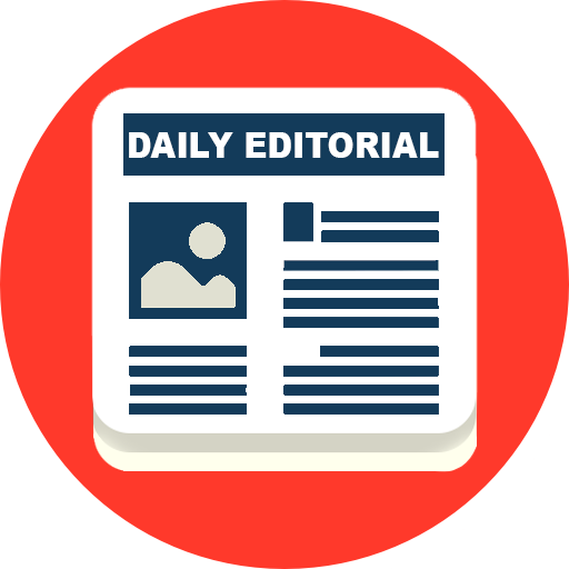 Daily Editorial 🗞Opinions Current affairs & View icon