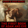 The First Book Of Adam And Eve AudioVideo Book icon