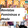 R. Femininas e Moda leitor RSS icon