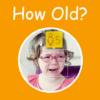 How old do I look? How old are you? 2025 icon