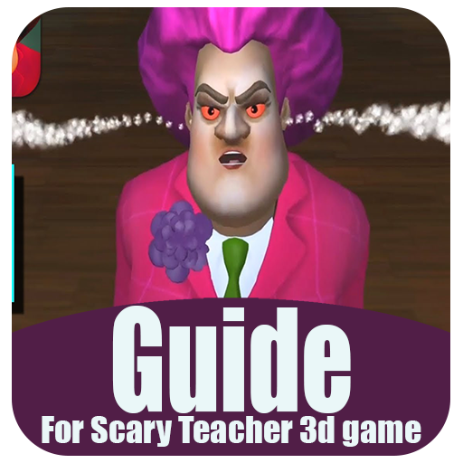 Guide for Scary Teacher 3D game 2020 icon