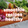 Smoothie Recipes Healthy icon