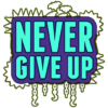 Strong Quotes in English Never Give Up Status icon