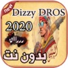 أغاني Dizzy DROS بدون نت 2020 icon