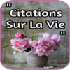 Citations Et Proverbes sur la vie icon